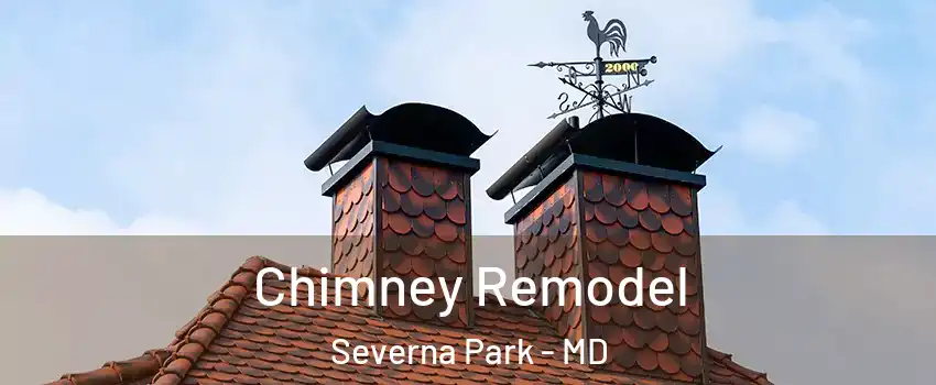  Chimney Remodel Severna Park - MD