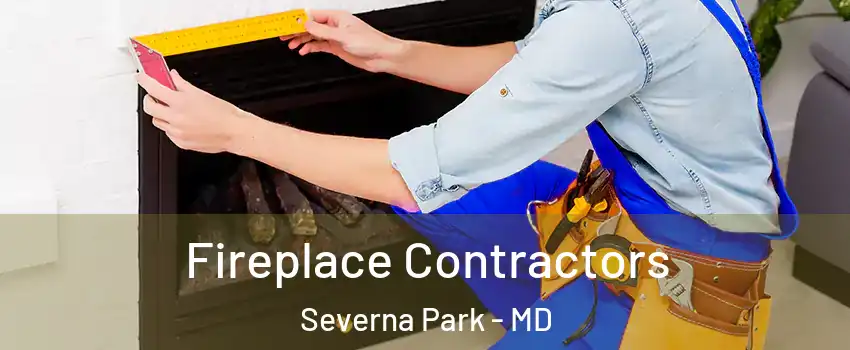  Fireplace Contractors Severna Park - MD